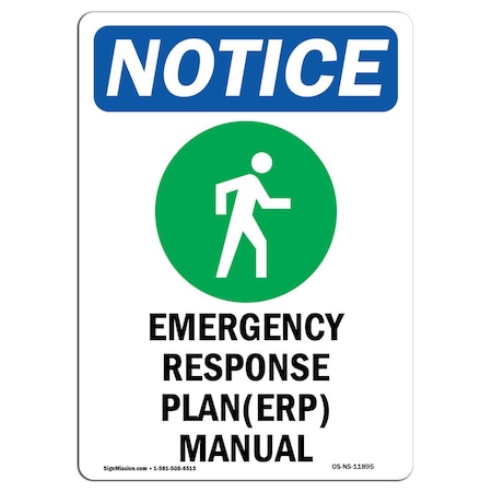 Signmission Safety Sign, OSHA Notice, 24" Height, Emergency Response Sign With Symbol, Portrait OS-NS-D-1824-V-11895
